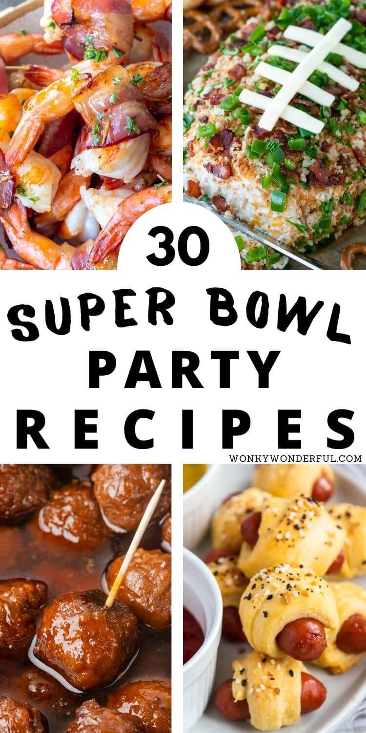 30 SUPER BOWL FOOD IDEAS + WonkyWonderful